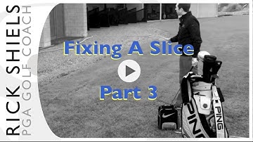 Fixing Golf Slice with Driver - Part 3/3