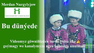 Merdan Nurgylyjow Bu dünýede 2020ý