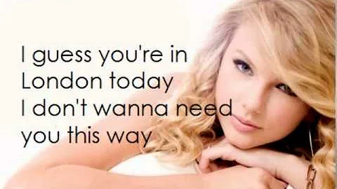 Taylor Swift- Come Back Be Here lyrics