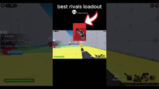 best rivals loadout 👇#roblox #rivals #robloxrivals #fyp