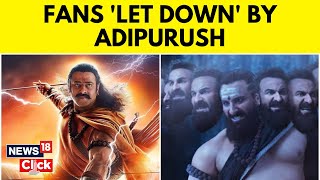 Adipurush Public Talk | Adipurush Movie Review | Fans Let Down By Adipurush Movie | Report By News18