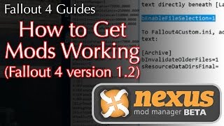 How to Get Mods Working in Fallout 4 (game versions 1.2 and 1.3)