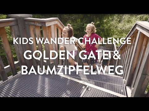 Kids Wander Challenge Saalbach - Golden Gate & Baumzipfelweg