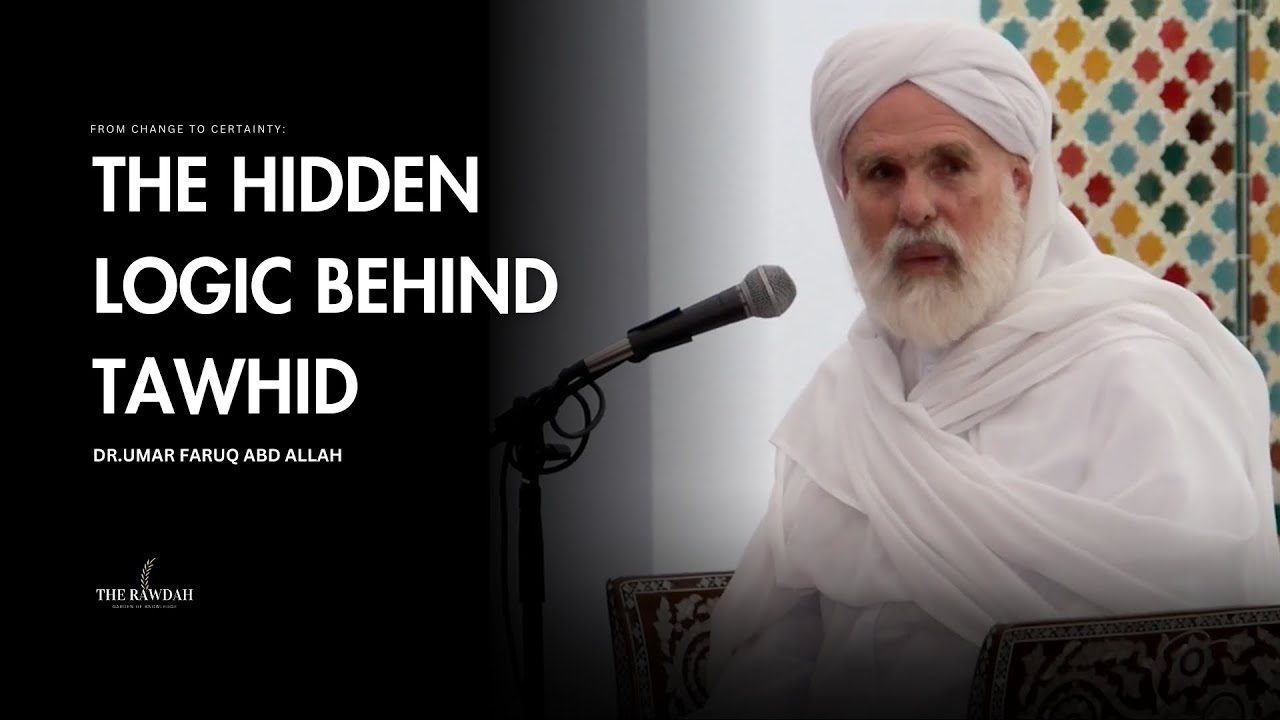 Скрытая логика Таухида - Доктор Умар Фарук Абдаллах