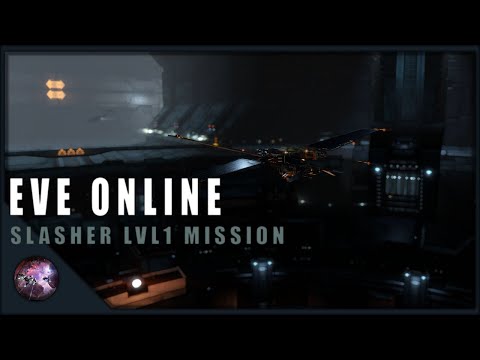Slasher Level 1 Missions - EVE Online