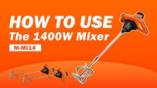 How to Use the M-MI14 1400W Mixer