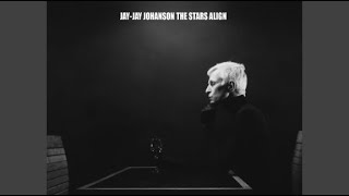 Information JAY-JAY JOHANSON-THE STARS ALIGN Guide