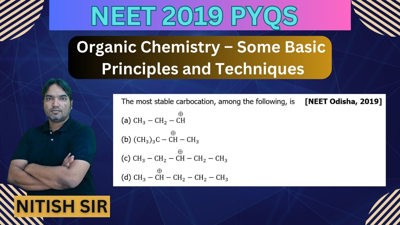 Organic Chemistry – Some Basic Principles and Techniques ||NEET 2020 ...