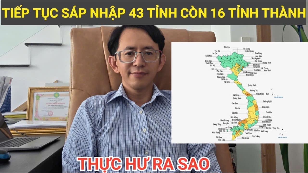 Thực hư Việt Nam tiếp tục sáp nhận 34 tỉnh còn 16 tỉnh: Bộ Nội vụ lên tiếng