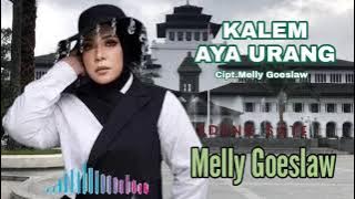 MELLY GOESLAW - KALEM AYA URANG [POP SUNDA]