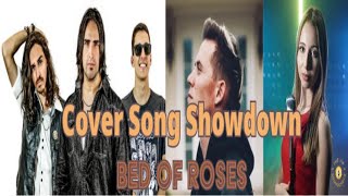 Bed Of Roses Cover Song Showdown Ft. Last Lover, Matthias Nebel, and Giulia Sirbu