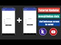 Tutorial Kodular - mengirimkan data dari beberapa screen ke server