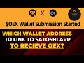 Which wallet address to link to Satoshi App for Oex Withdrawal