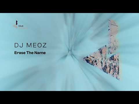 DJ Meoz - Erase The Name