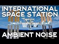 International Space Station White Noise - HD - 9 Hour