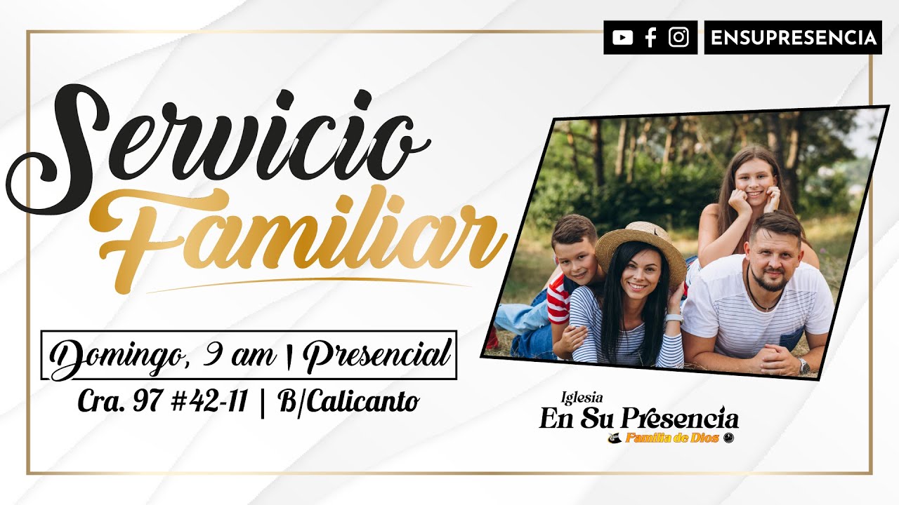 Culto Familiar | Domingo 2 de Febrero; 9:00 AM | En Su Presencia - YouTube