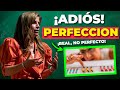 ¡Real! Una vez Que Seas Capaz De Superar el PERFECCIONISMO, Tu Mundo Cambiará [Marian Rojas]