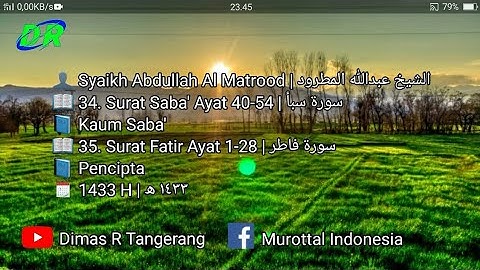 34. Surat Saba' dan 35. Fatir | Abdullah Al Matrood | 1433 H | عبدالله المطرود سورة سبأ وفاطر