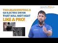 How To Troubleshoot A GE Dryer That Does Not Heat How To Troubleshoot A GE Dryer That Does Not Heat