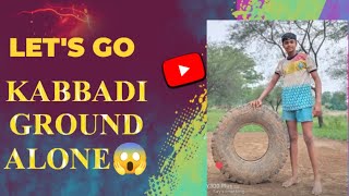 KABBADI PRACTICE ALONE 🌷🫂