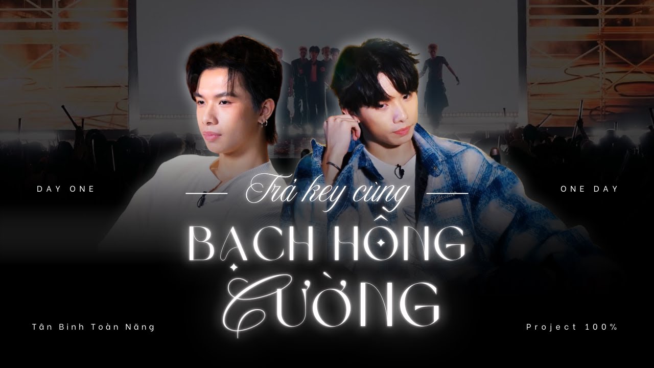 TỔNG HỢP NHỮNG MÀN TRẢ KEY ẤN TƯỢNG CỦA CƯỜNG BẠCH | TÂN BINH TOÀN NĂNG - PROJECT 100%