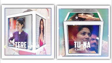 How to make New Trending WhatsApp Status video || 3D Cube Status video editing || Love status fw.