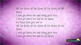 Hit the Quan Lyrics