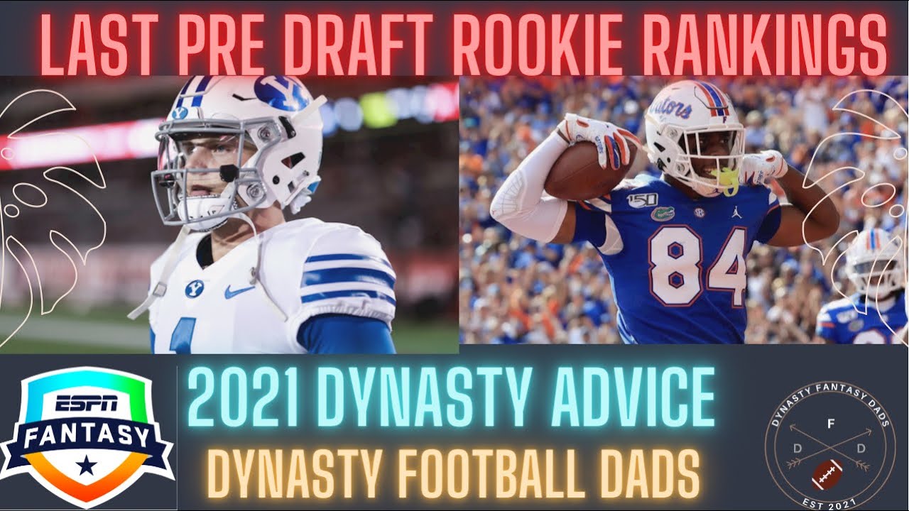 Dynasty ROOKIE Rankings 2021 (LAST one pre draft) YouTube