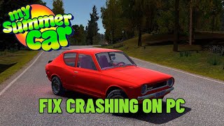 How To Fix My Summer Car Crashing or Crashing at Startup Error On PC | #mysummercar How To Fix My Summer Car Crashing or Crashing at Startup Error On PC | #mysummercar