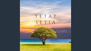 Download Lagu TETAP SETIA