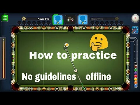 How To Practice Offline No Guidelines 8 Ball Pool Trick Youtube