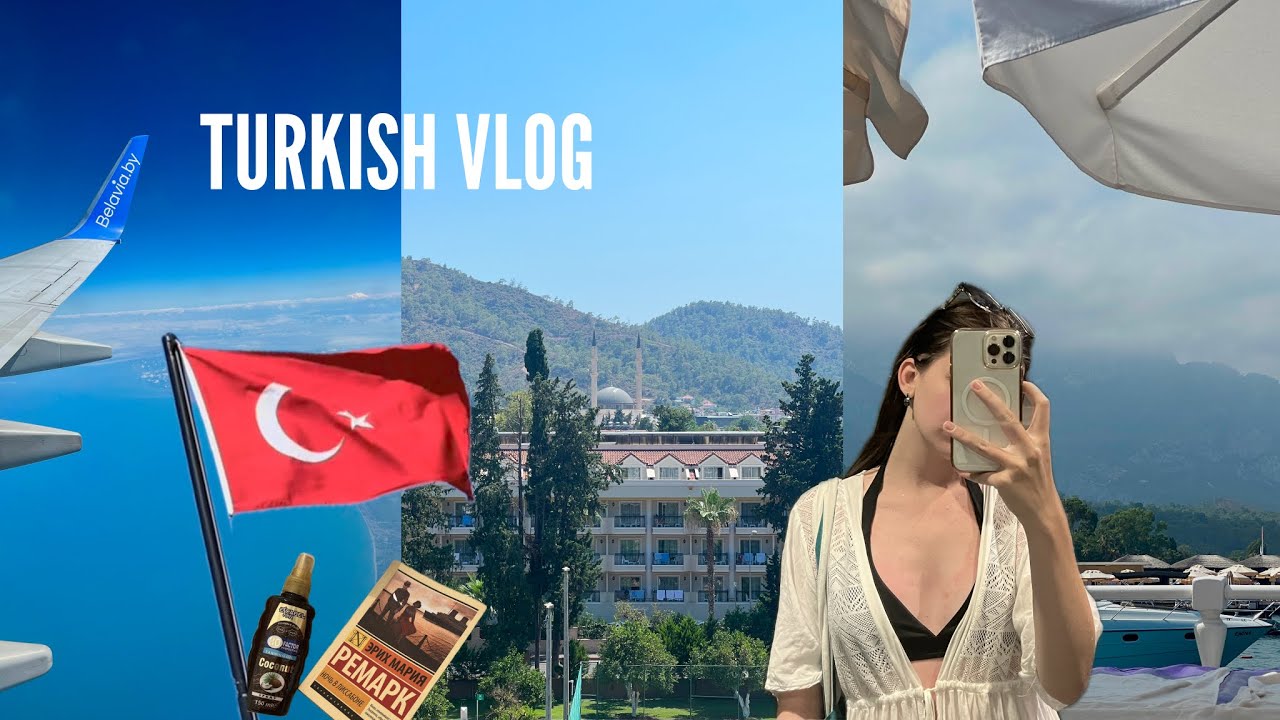 Turkish vacation | влог из Турции | Orange county Kemer
