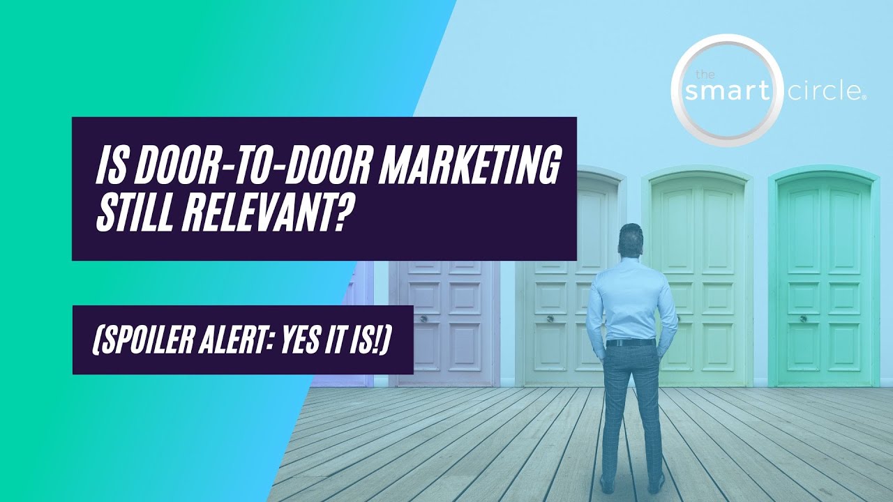 Is DoortoDoor Marketing Still Relevant? Smart Circle YouTube