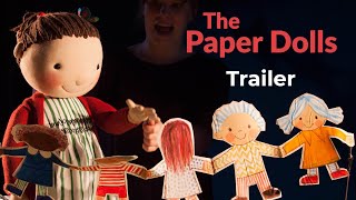 TRAILER | The Paper Dolls | Fri 20 May - Sun 7 Aug