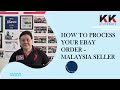 How to process eBay Order - Malaysia Seller