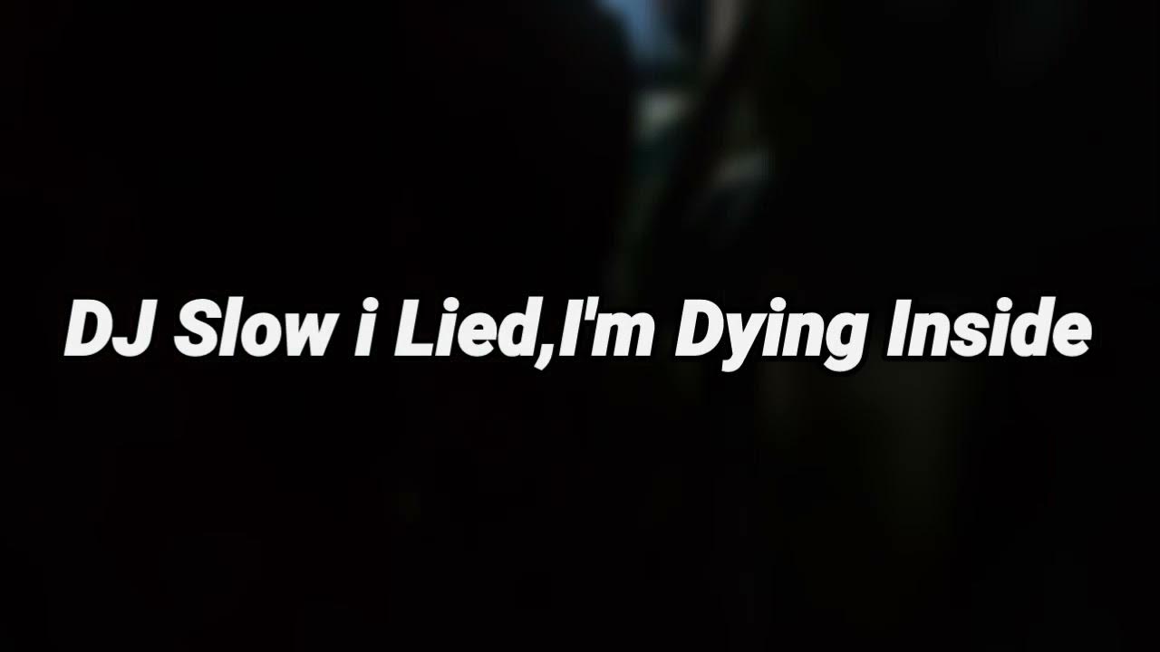 I lied, i'm dying inside. Did you just. Lied, i'm dying inside. Дед инсайд. Несса барретт 2022.