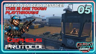 DEFENDING THE LINE! -Cepheus Protocol - Evac Testing - 05