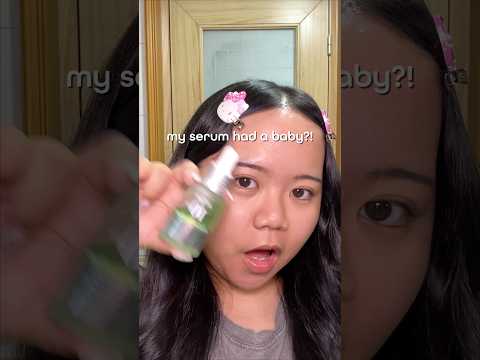 my serum is PREGNANT?! #skincare