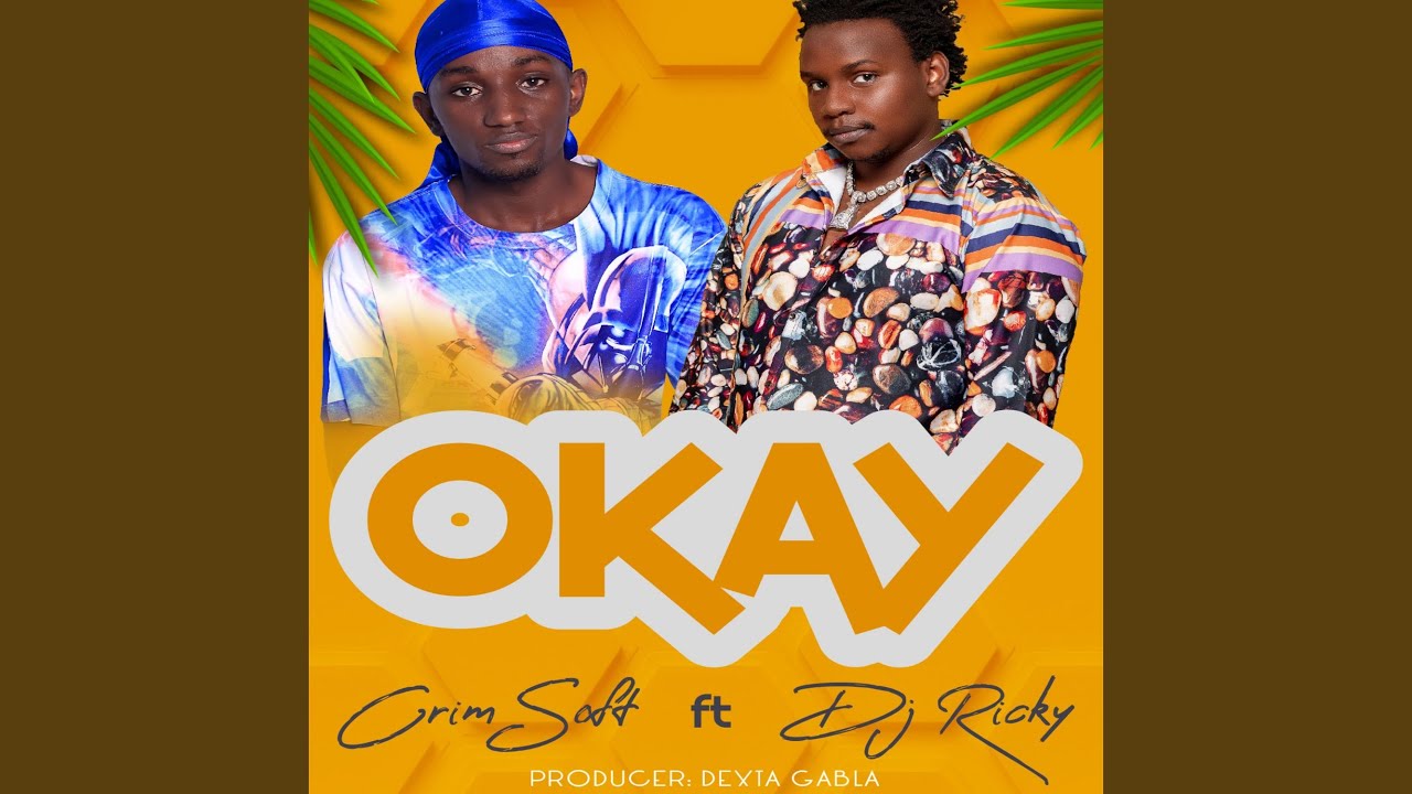 Watch Okay on YouTube Watch Okay on YouTube