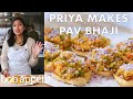 Priya Makes Pav Bhaji | From the Test Kitchen | Bon Appétit