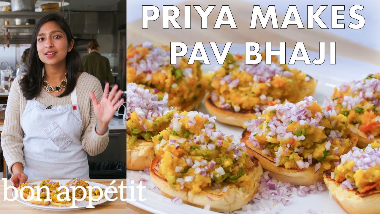 Priya Makes Pav Bhaji   From the Test Kitchen   Bon Apptit