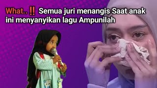 Download Lagu Semua juri menangis saat anak ini Menyanyikan Lagu AMPUNILAH MP3 Download Lagu Semua juri menangis saat anak ini Menyanyikan Lagu AMPUNILAH MP3