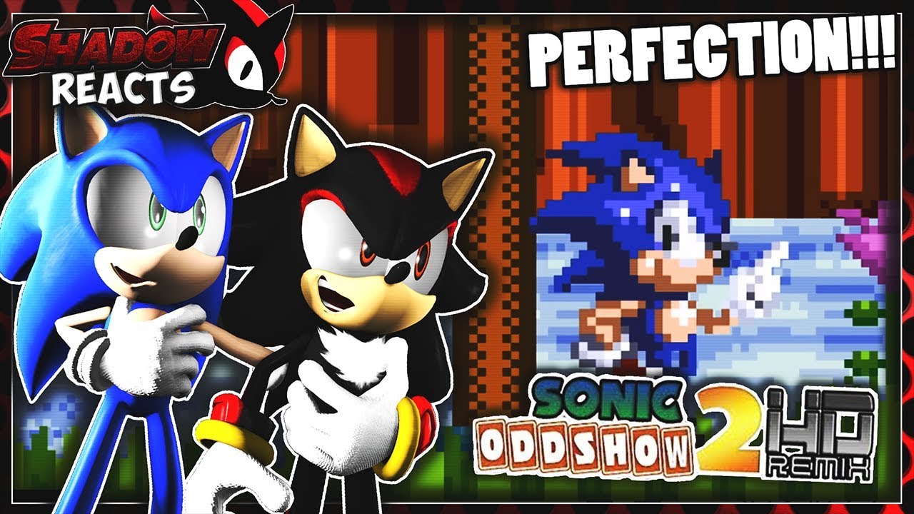 Реакция Соника и Шэдоу на ремикс Sonic Oddshow 2 HD!