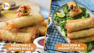 Make & Freeze Spring Rolls 2 ways (Vegetable & Chicken Spaghetti) Ramzan Special By Food Fusion