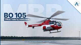 Bo 105 for MSFS 2024 – Available Now | Official Trailer