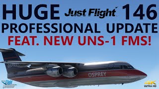 JustFlight 146 Professional V2 - Major Update incl. UNS-1 First Look PREVIEW! [4K]