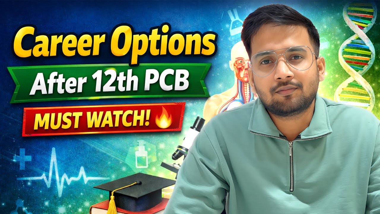 Career Options After 12th PCB | Must Watch by Dr Anubhav Arya (MBBS in Russia) | 2026