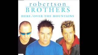 The Robertson Brothers - Over The Mountains (Auto Remix)