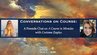 Conversations on Course with Corinne Zupko 25