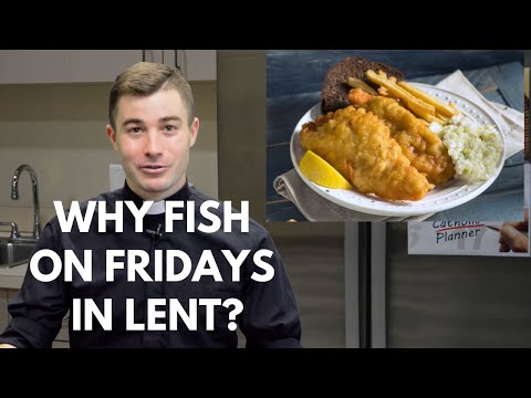 Video: What days can you eat fish in Lent 2021